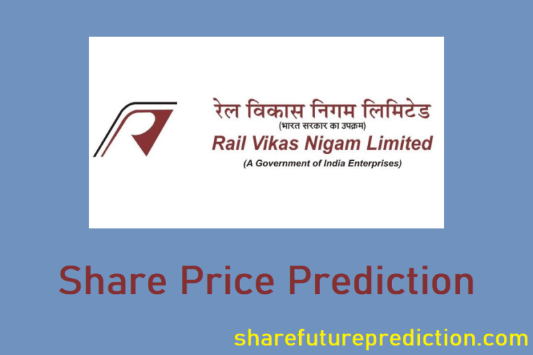 Rail Vikas Nigam RVNL Share Price Prediction 2023, 2024, 2025, 2026 ...