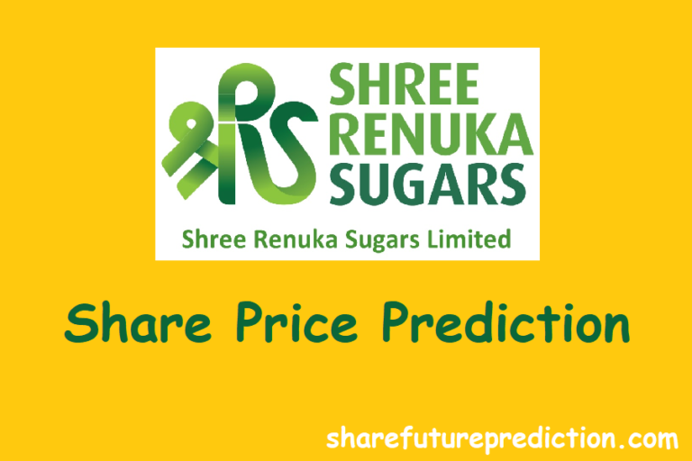 Shree Renuka Sugars Share Price Prediction 2023, 2024, 2025, 2026, 2030