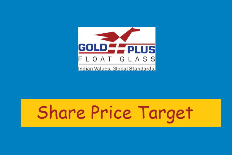 Gold Plus Glass Share Price Target 2023, 2024, 2025, 2026, 2030, 2040, 2050 Gold Plus Glass Share Price Target
